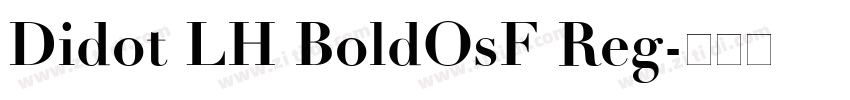 Didot LH BoldOsF Reg字体转换